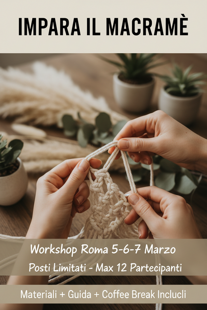 Workshop Macramè Roma 5-6-7 Marzo 2026